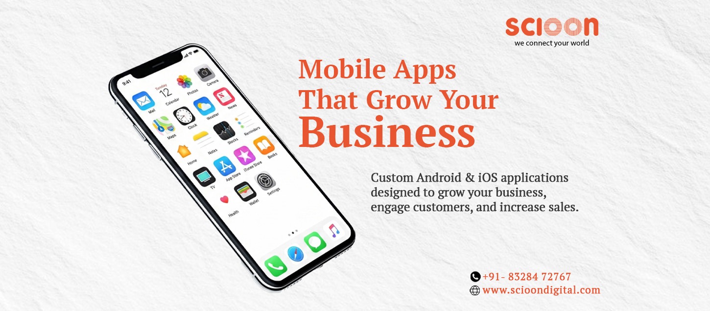Mobile Apps That Grow Your Business: A Complete Guide by Scioon Digital